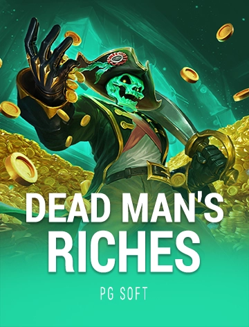 Dead Man\'s Riches